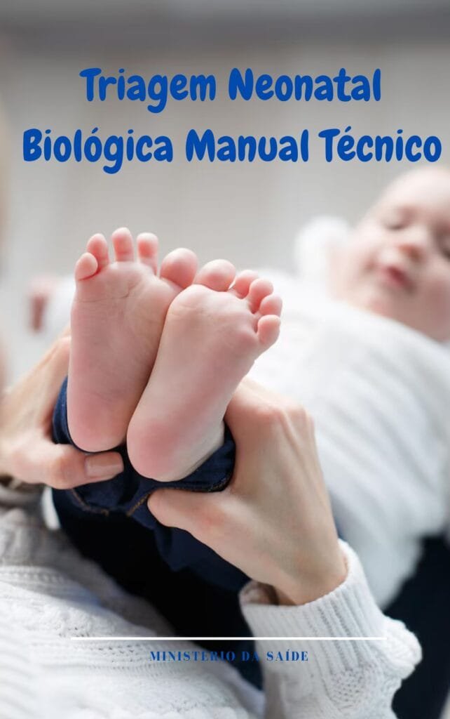 Triagem Neonatal Biológica